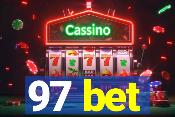 97 bet